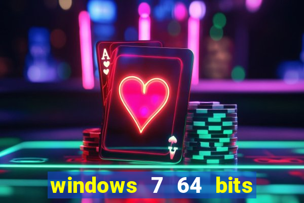 windows 7 64 bits iso download