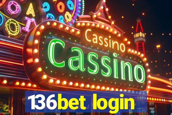 136bet login