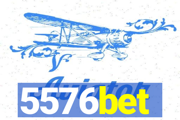 5576bet