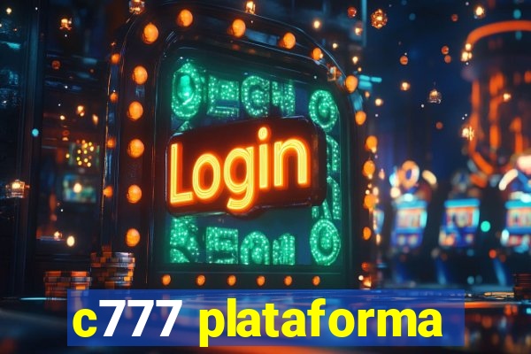 c777 plataforma