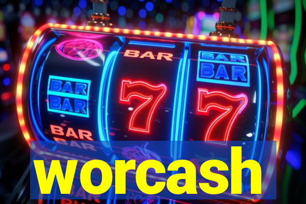worcash