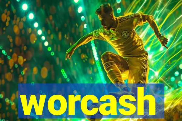 worcash