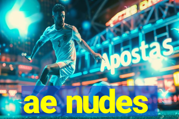 ae nudes