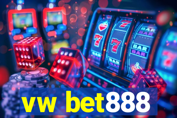 vw bet888