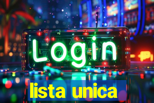 lista unica