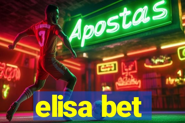 elisa bet