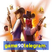 game90telegram