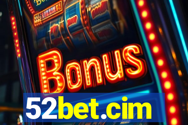 52bet.cim