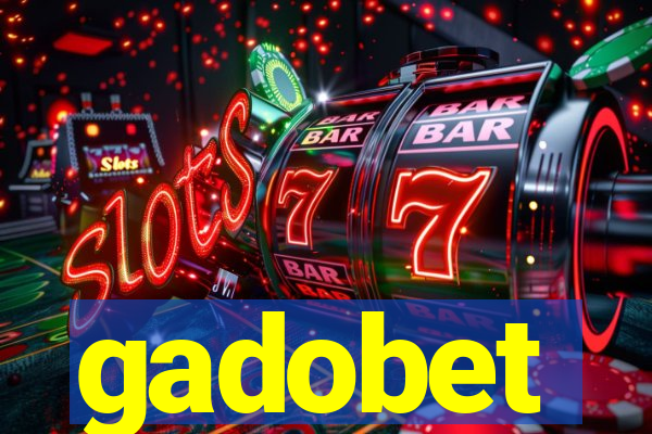 gadobet