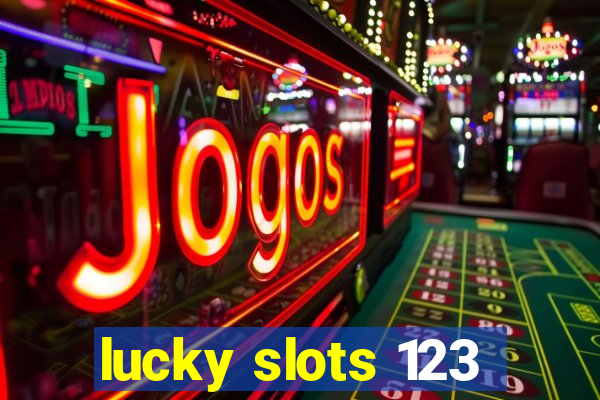 lucky slots 123