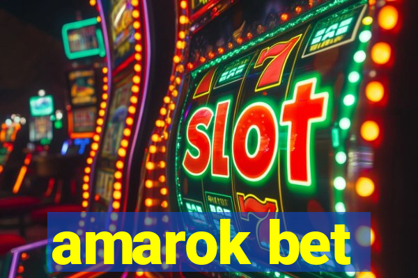 amarok bet
