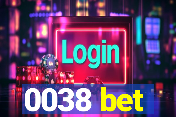0038 bet