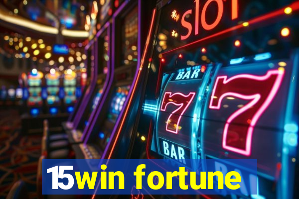 15win fortune