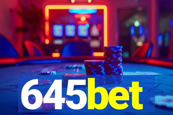 645bet