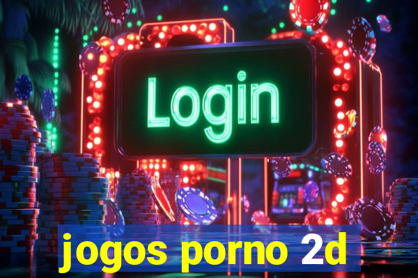 jogos porno 2d