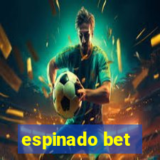 espinado bet