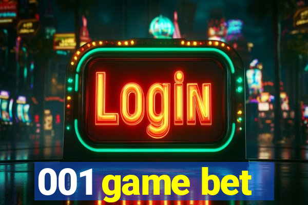 001 game bet