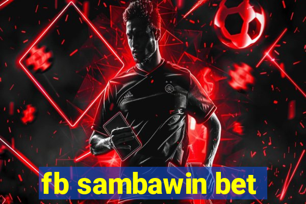fb sambawin bet