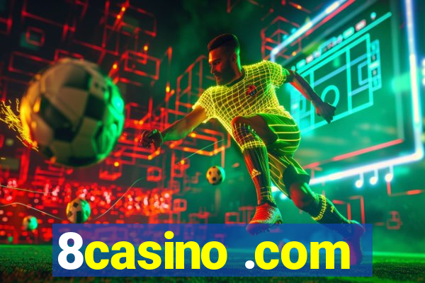 8casino .com