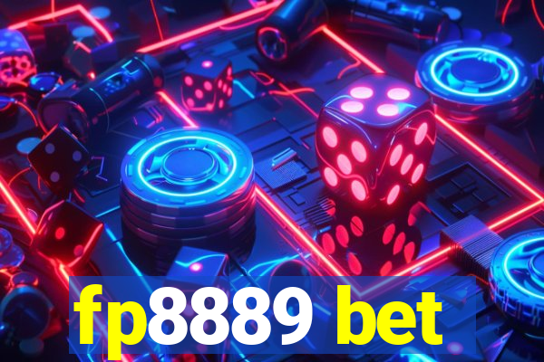 fp8889 bet