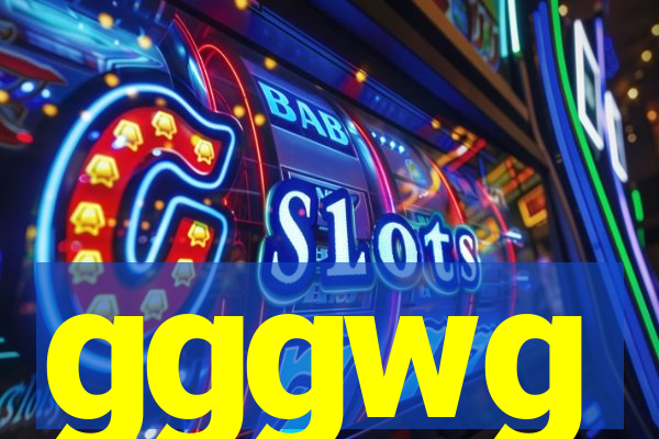 gggwg