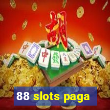 88 slots paga