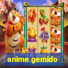 anime gemido