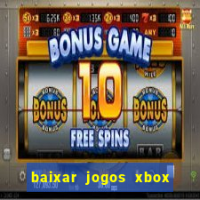 baixar jogos xbox 360 lt