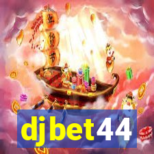 djbet44