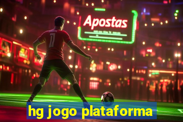 hg jogo plataforma