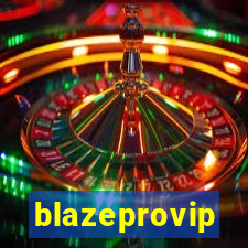 blazeprovip