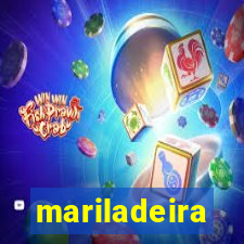 mariladeira
