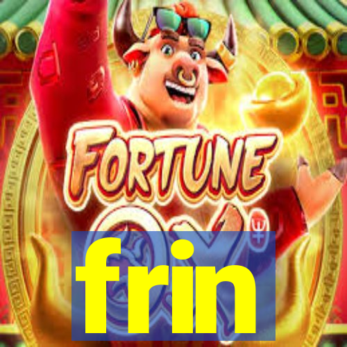 frin
