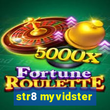 str8 myvidster