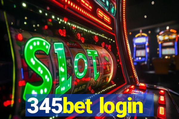 345bet login