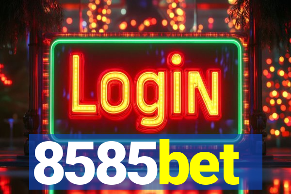8585bet