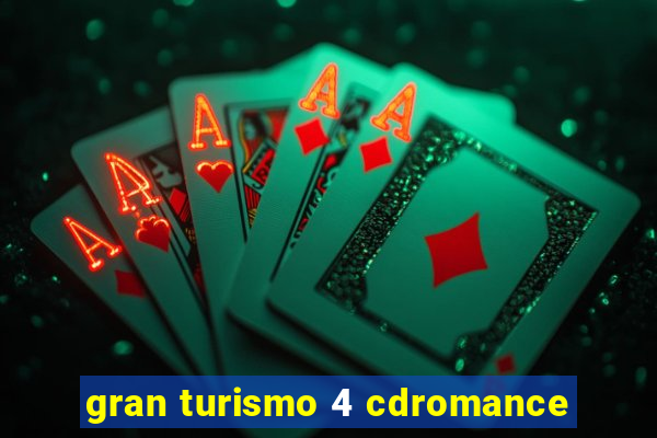 gran turismo 4 cdromance