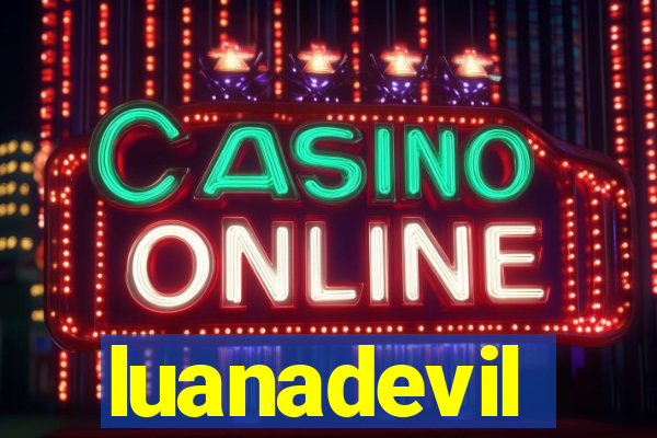 luanadevil