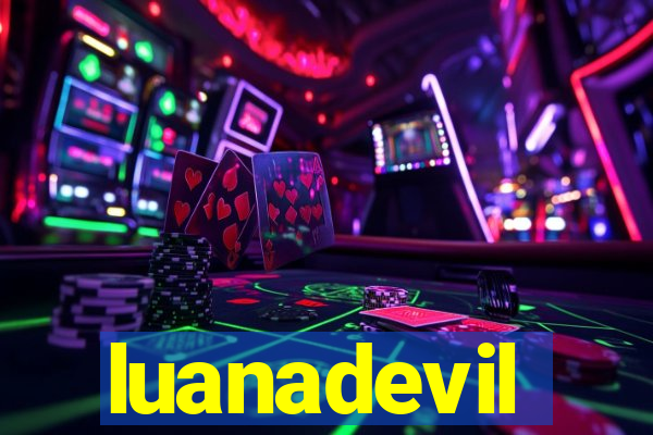 luanadevil
