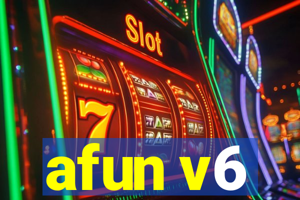 afun v6