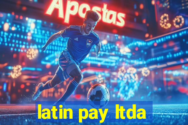 latin pay ltda