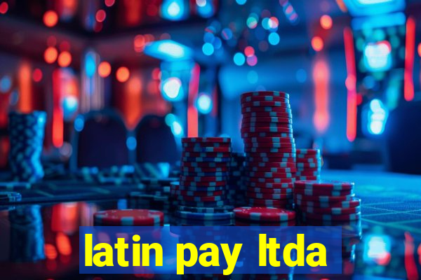 latin pay ltda
