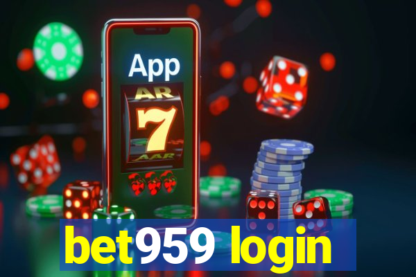 bet959 login