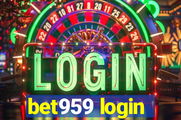 bet959 login