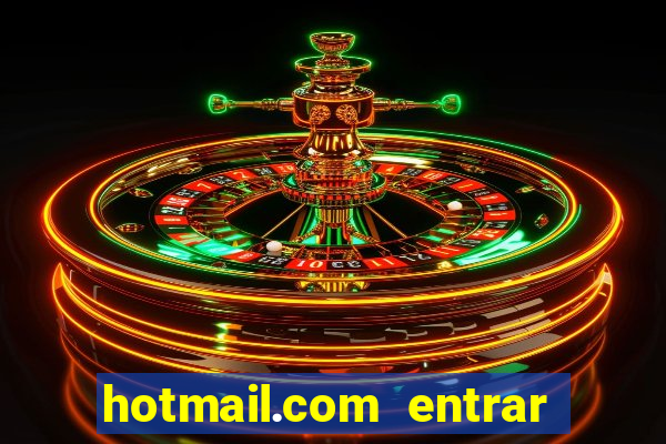 hotmail.com entrar caixa de entrada
