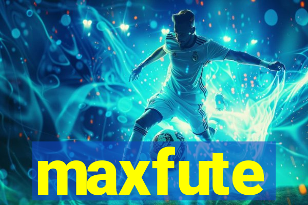 maxfute