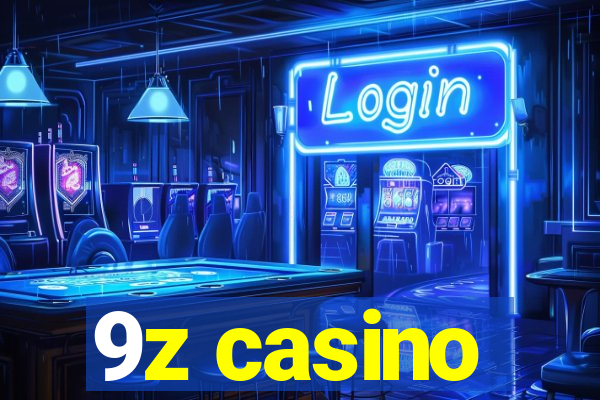 9z casino
