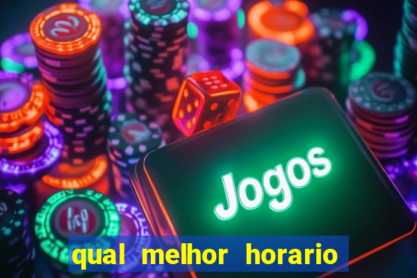 qual melhor horario para jogar big bass bonanza