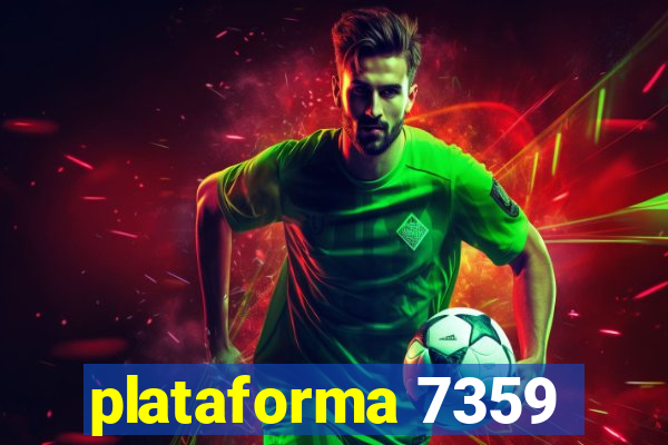 plataforma 7359