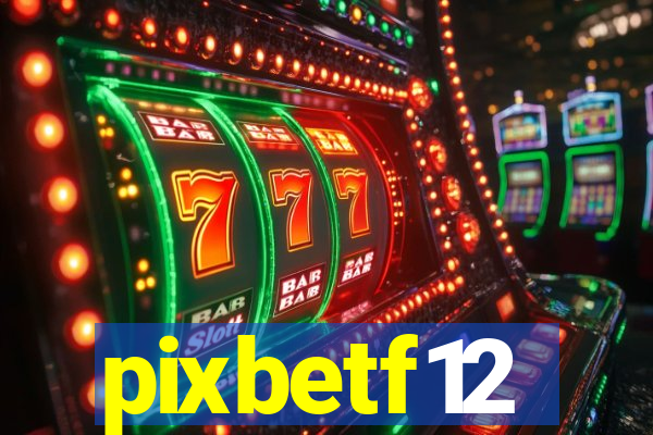 pixbetf12